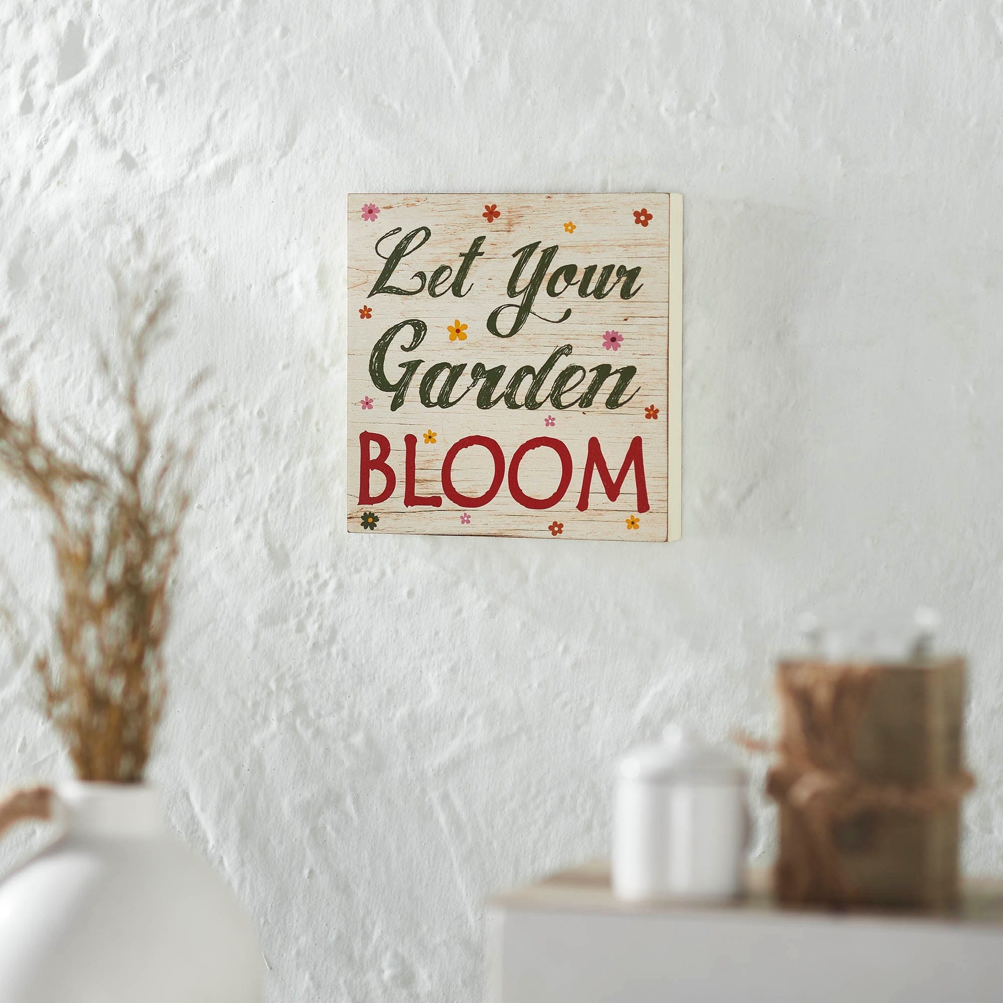 Spring Mdf Sign Spring In Bloom Let Your Garden Bloom MDF Block Sign 8x8x1