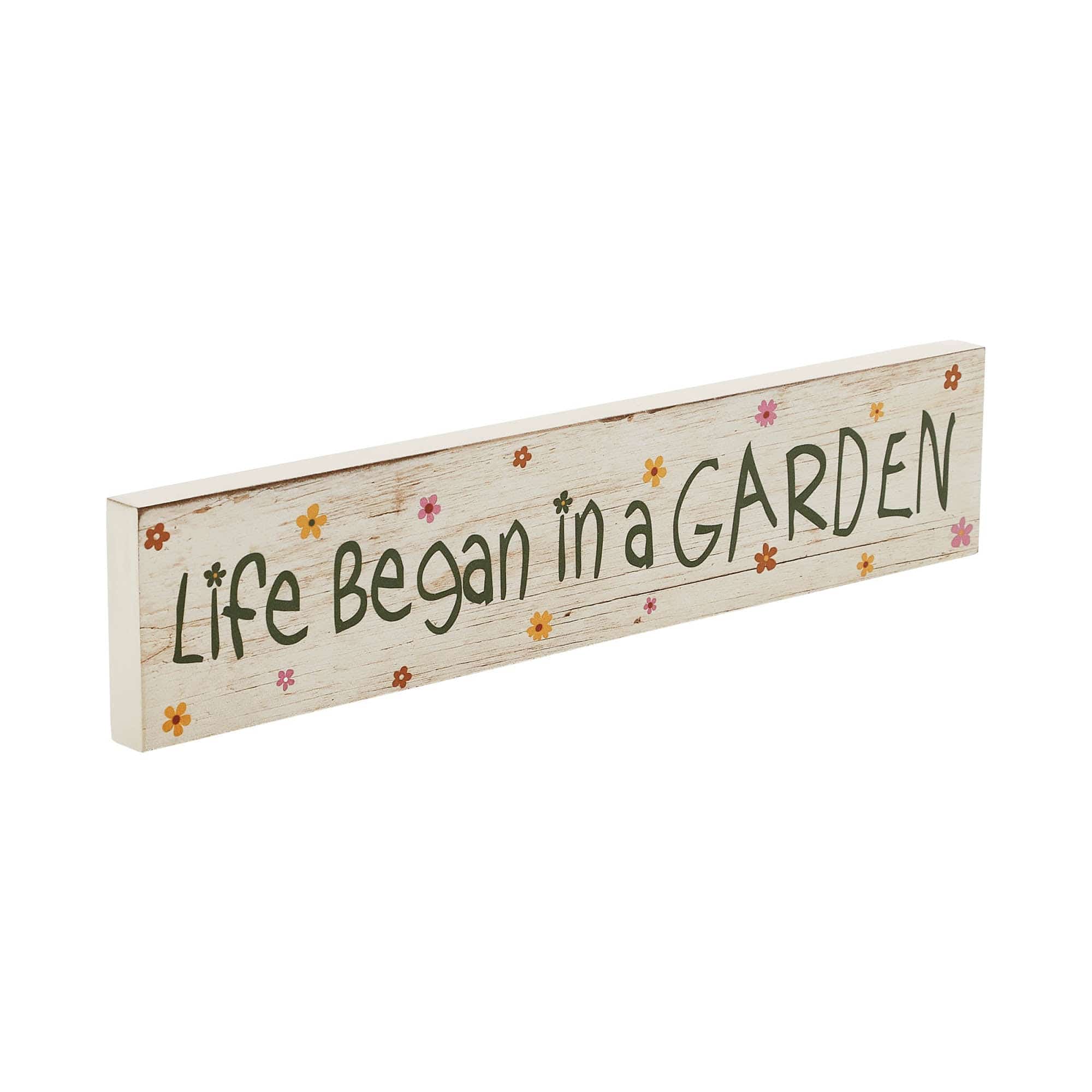 Spring Mdf Sign Spring In Bloom Life Began In a Garden MDF Wall Sign 3x14x0.75
