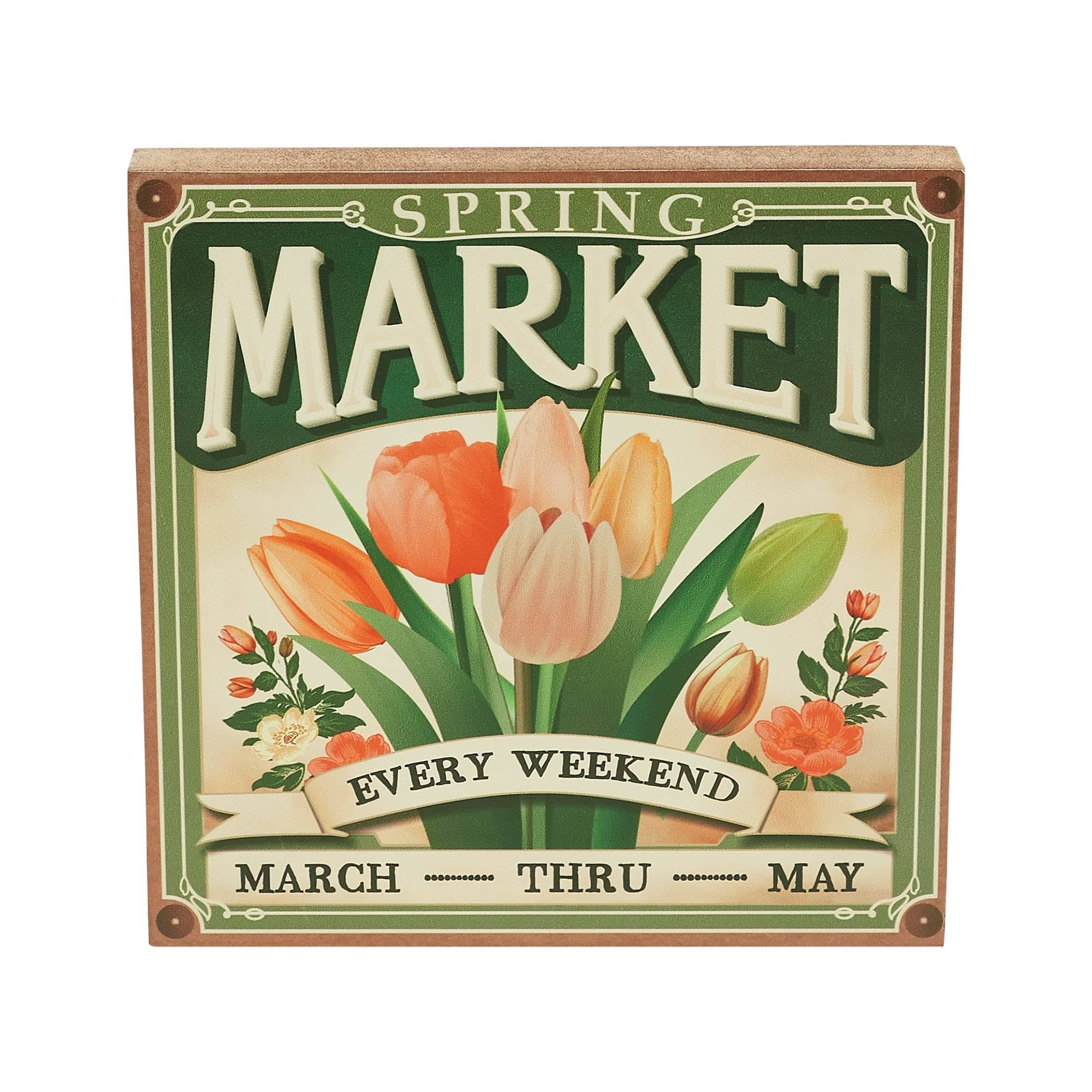 Spring Market Sign Spring In Bloom Spring Market Flowers Sale MDF Block Sign 8x8x1