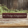 Mayflower Market Sign I Pledge Allegiance Red Wooden Sign 2.75x13