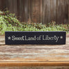 Mayflower Market Sign Sweet Land Of Liberty Blue Wooden Sign 2.75x13