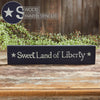 Mayflower Market Sign Sweet Land Of Liberty Blue Wooden Sign 2.75x13