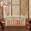 Count Your Many Blessings Cream Base MDF Sign 5x10 - The Village Country Store 