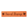 Harvest Blessings Fall Leaves MDF Sign 2.75x13 - The Village Country Store 