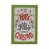 Have A Holly Jolly Christmas Framed Wall Hanging Sign 12x8 - The Village Country Store 