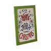 Have A Holly Jolly Christmas Framed Wall Hanging Sign 12x8 - The Village Country Store 