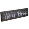 Seasons Crest Sign He Is Risen Wooden Sign 3x12