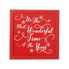 It's The Most Wonderful Time Red Wall Hanging Sign 11x11 - The Village Country Store 