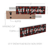 Let It Snow Plaid Block Sign 3x10 - The Village Country Store 