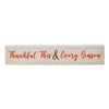 Thankful This & Every Season Cream Base MDF Sign 3x15 - The Village Country Store 